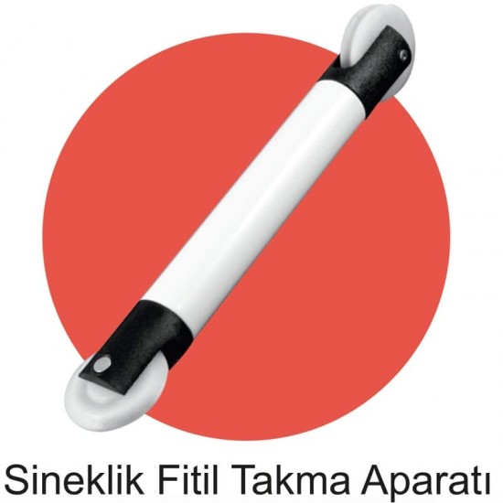 Sineklik Fitil Takma Aparatı